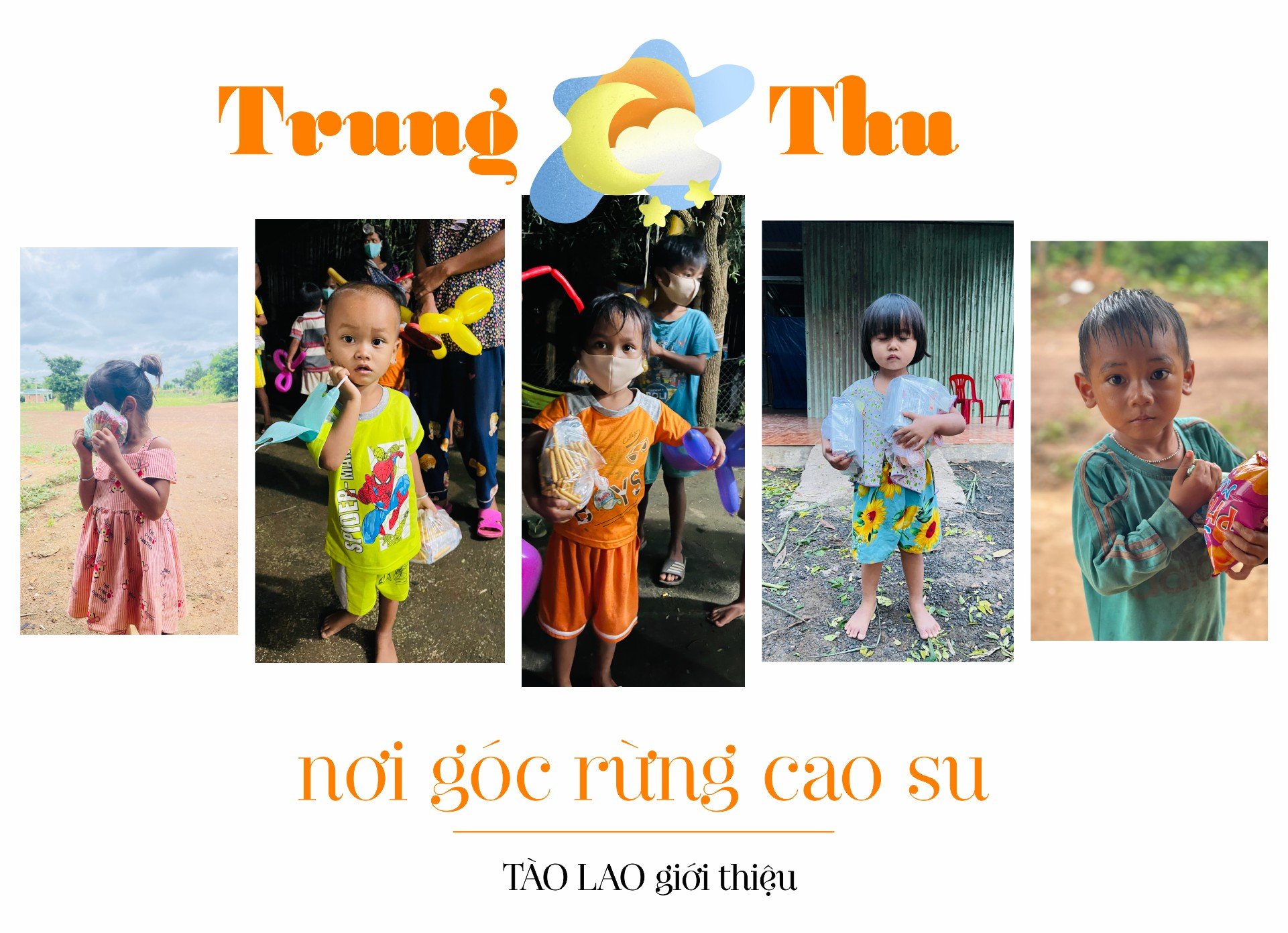 Trung thu nơi góc rừng cao su