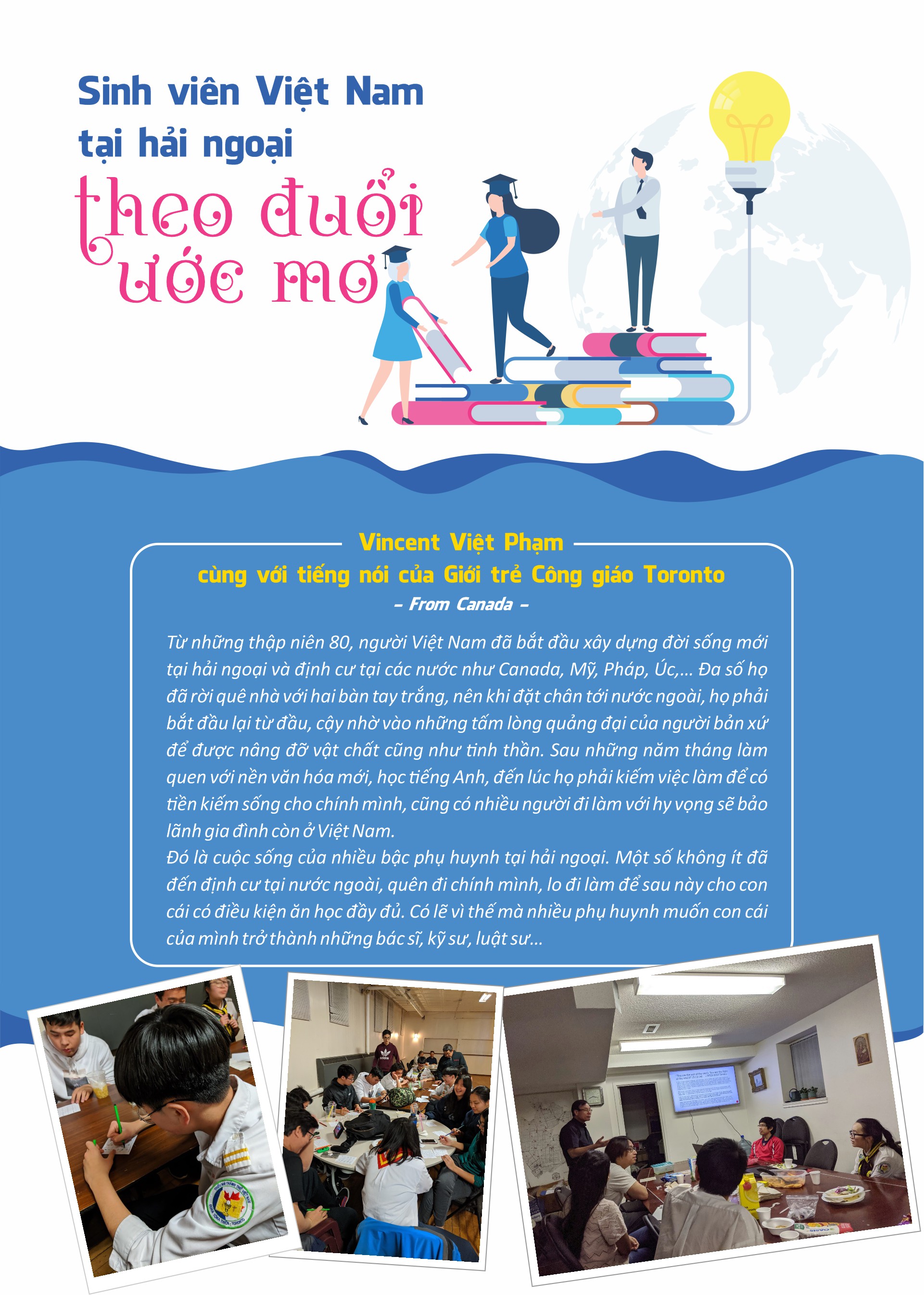 Sinh viên Việt Nam tại hải ngoại theo đuổi ước mơ