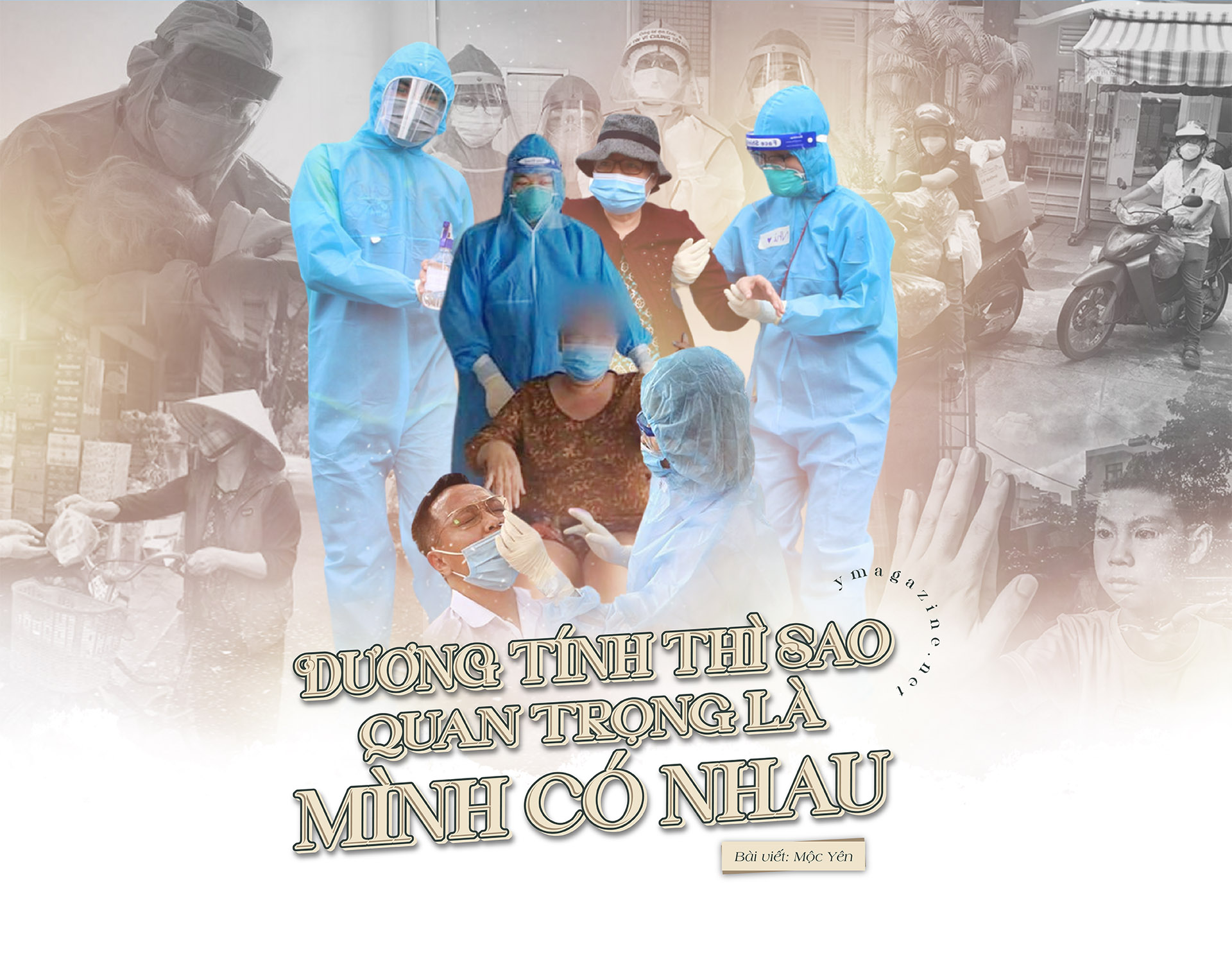 Dương tính thì sao, quan trọng là mình có nhau